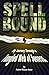 Spellbound: My Journey Through a Tangled Web of Success