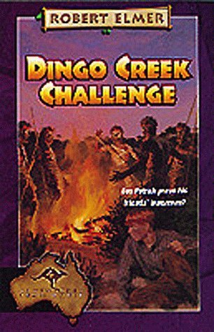 Dingo Creek Challenge (The Adventures Down Under #4)