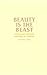 Beauty Is the Beast: Appear...