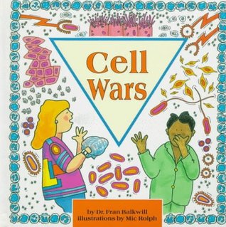 Cell Wars (Cells and Things)