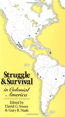 Struggle and Survival in Colonial America (Paperback)