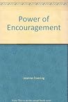 The power of encouragement The power of encouragement