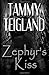 Zephyr's Kiss (A Stranger in the Night)