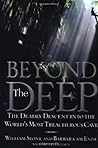 Beyond the Deep: The Deadly Descent into the World's Most Treacherous Cave