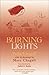 Burning Lights by Bella Chagall