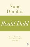 Nunc Dimittis (A Roald Dahl Short Story)
