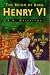The Reign of King Henry VI