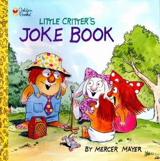 Little Critter's Joke Book (Look-Look)