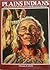 Plains Indians by Thomas E. Mails Plains Indians by Thomas E. Mails