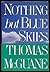 Nothing But Blue Skies by Thomas McGuane