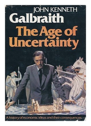 The Age of Uncertainty (Hardcover)