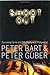 Shoot Out by Peter Bart