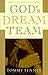 God's Dream Team: A Call to...