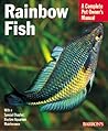 Barron's Rainbow Fish (Complete Pet Owner's Manual)