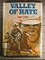 Valley of Hate by Gene Tuttle