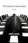 The Search Committee by Marc D. Angel