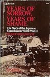 Years of Sorrow, Years of Shame by Barry Broadfoot