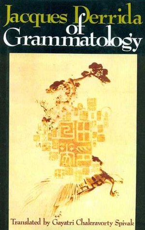 Jacques Derrida Of Grammatology