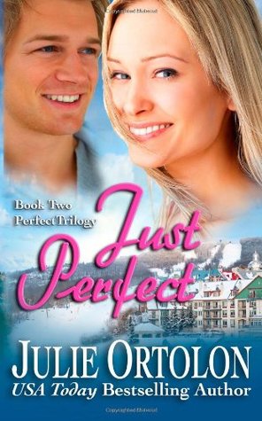 Just Perfect (Perfect Trilogy, #2)