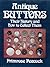 Antique buttons; their history and how to collect them