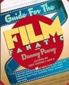Guide for the Film Fanatic
