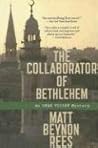 The Collaborator of Bethlehem: An Omar Yussef Mystery