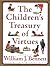 The Children's Treasury of Virtues by Michael Hague The Children's Treasury of Virtues by Michael Hague