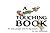 A Very Touching Book...for Little People and for Big People by Tom Novak A Very Touching Book...for Little People and for Big People by Tom Novak