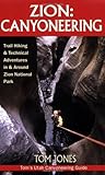 Zion: Canyoneering