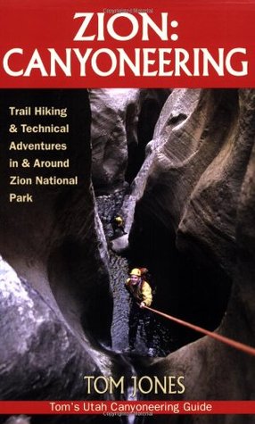 Zion: Canyoneering (Paperback)