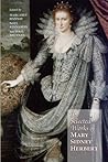 The Selected Works of Mary Sidney Herbert (Medieval and Renaissance Texts and Studies #290)