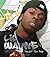 Lil Wayne: Takin' the Rap