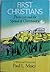 First Christians: Pentecost and the Spread of Christianity