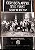Germany After the First World War by Richard Bessel