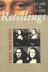 Retellings: A Thematic Literature Anthology Retellings: A Thematic Literature Anthology