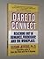 Dare to Connect: Reaching Out in Romance, Friendship, and the Workp