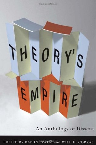 Theory's Empire: An Anthology of Dissent (Paperback)