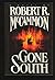 Gone South by Robert R. McCammon