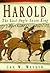 Harold: The Last Anglo-Saxo...