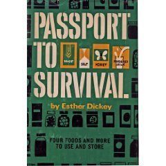 Passport to Survival: Four Foods and More to Use and Store (Hardcover)