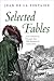 Selected Fables by Jean de la Fontaine
