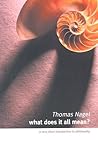 What Does It All Mean? A Very Short Introduction to Philosophy