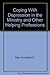 Coping With Depression in the Ministry and Other Helping Professions