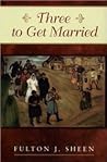Three to Get Married