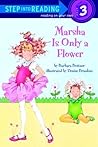 Marsha Is Only a Flower (Marsha, #2)