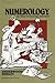 Numerology: Or, What Pythagoras Wrought (Spectrum)