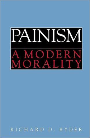 Painism: A Modern Morality (Paperback)