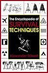 The Encyclopedia of Survival Techniques