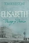 Elisabeth by Tom Roulstone