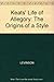 Keats's Life of Allegory: The Origins of a Style